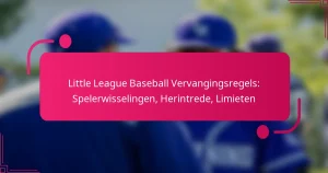 Little League Baseball Vervangingsregels: Spelerwisselingen, Herintrede, Limieten